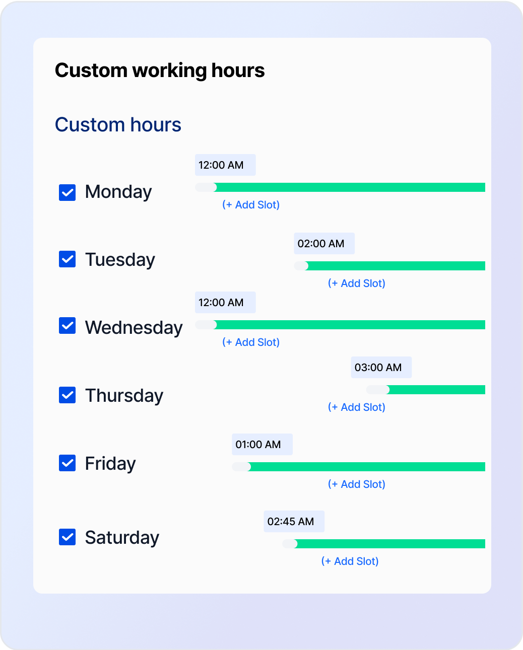 Customizable business hours: